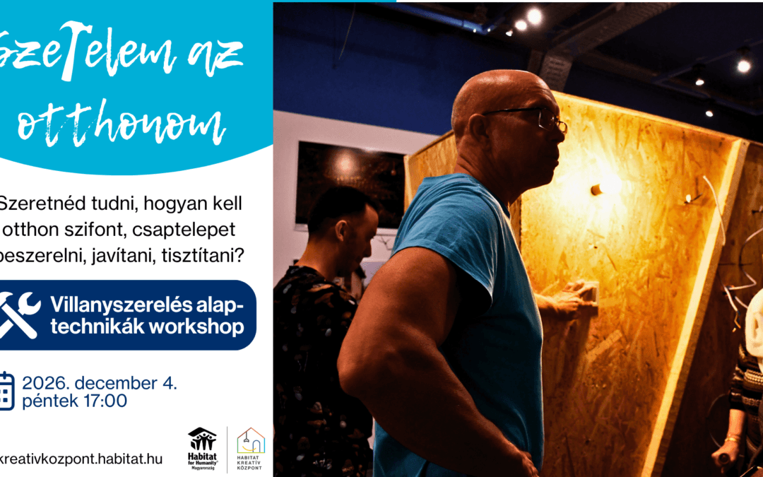 Szerelem az otthonom | villanyszerelés alaptechnikák – 2026.12.04.